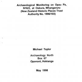 Archaeological monitoring on Opau Pa, N16-2 at Oakura, Whangaruru.