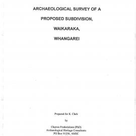 Archaeological survey of a proposed subdivision, Waikaraka, Whangarei