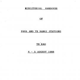 Ministerial Handover of Paua and Te Rangi Stations, Te Kao 4-5 August 1988